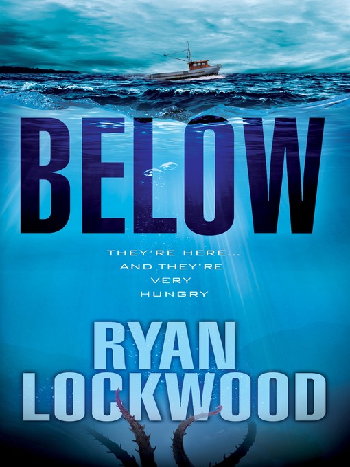 Title details for Below by Ryan  Lockwood - Available
